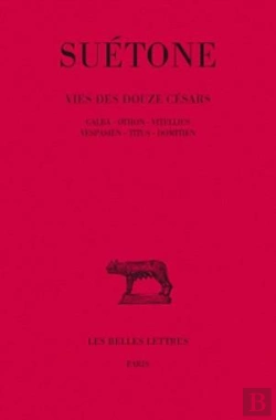 Bertrand.pt - Vie Des Douze Césars. Tome Iii : Galba - Othon - Vitellius - Vespasien - Titus - Domitien