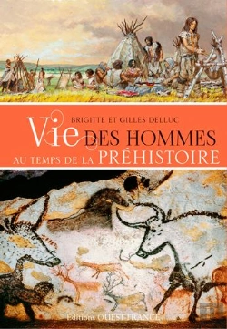 Bertrand.pt - Vie Des Hommes Au Temps De La Préhistoire