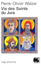 Vie Des Saints Du Jura