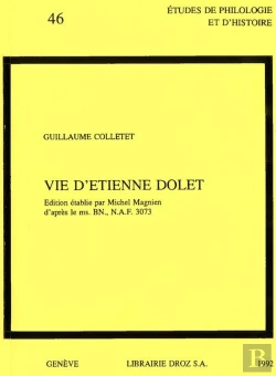Bertrand.pt - Vie D'Etienne Dolet : Edition Etablie D'Apres Le Ms. Bn., N.A.F. 3073