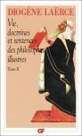 Vie, Doctrines Et Sentences Des Philosophes Illustres Tome 2