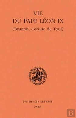 Bertrand.pt - Vie Du Pape Léon Ix : (Brunon, Évêque De Toul)