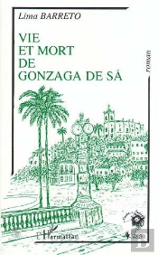 Vie & Mort Gonzaga De Sa