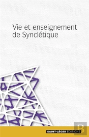 Vie Et Enseignement De Syncletique