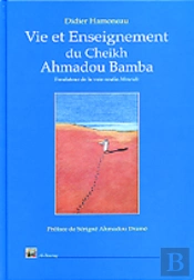 Vie Et Enseignement Du Cheikh