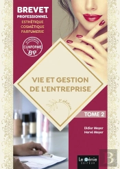 Vie Et Gestion De L'Entreprise Tome 2 : Bp Esthétique-Cosmétique-Parfumerie