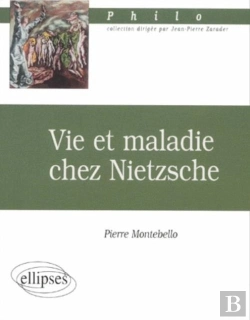 Bertrand.pt - Vie Et Maladie Chez Nietzsche