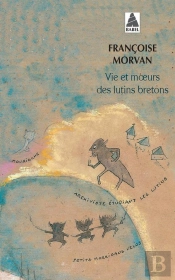 Vie Et Moeurs Des Lutins Bretons