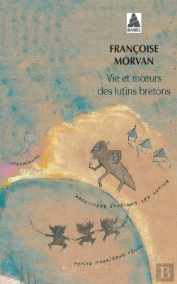 Bertrand.pt - Vie Et Moeurs Des Lutins Bretons