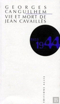 Bertrand.pt - Vie Et Mort De Jean Cavaillès (1944)