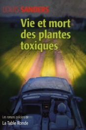 Vie Et Mort Des Plantes Toxiques