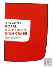 Vie Et Mort D'Un Crabe
