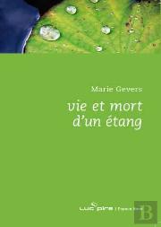 Vie Et Mort D'Un Étang