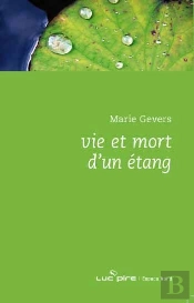 Vie Et Mort D'Un Étang