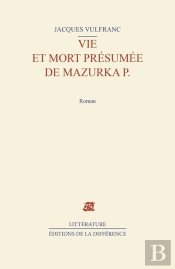 Vie Et Mort Presumee De Mazurka P