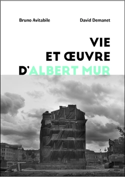 Bertrand.pt - Vie Et Oeuvre D'Albert Mur