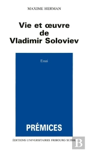 Vie Et Oeuvre De Vladimir Soloviev