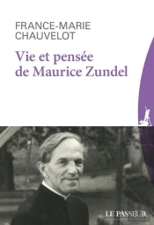 Vie Et Pensée De Maurice Zundel