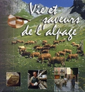 Vie Et Saveurs De L'Alpage ; Coffret