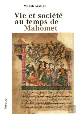 Bertrand.pt - Vie Et Société Au Temps De Mahomet