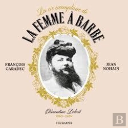 Bertrand.pt - Vie Exemplaire De La Femme A Barbe (La)