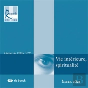 Vie Interieure, Spiritualite - Livre Eleve 5e/6e