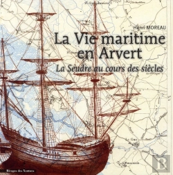 Bertrand.pt - Vie Maritime En Arvert ; La Seudre Au Cours Des Siècles