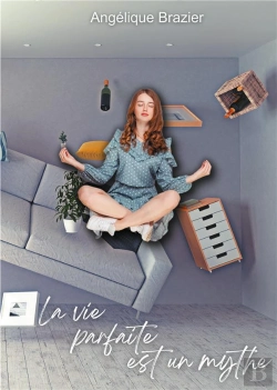 Bertrand.pt - Vie Parfaite Est Mythe