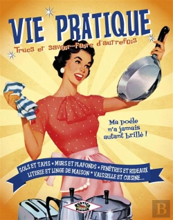Bertrand.pt - Vie Pratique, Trucs Et Savoir-Faire D'Autrefois
