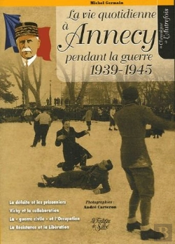 Bertrand.pt - Vie Quotidienne A Annecy Sous L'Occupation