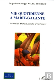 Vie Quotidienne À Marie-Galante