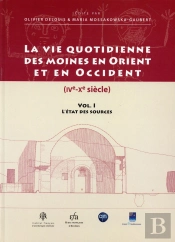 Vie Quotidienne Des Moines En Orient Et En Occident