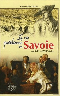 Bertrand.pt - Vie Quotidienne En Savoie Au Xviii Siecle