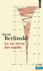 Vie Revee Des Maths (La)