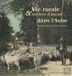 Bertrand.pt - Vie Rurale Et Métiers D'Antan Dans L'Aube
