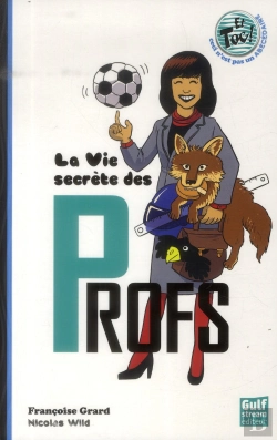 Bertrand.pt - Vie Secrete Des Profs (La)