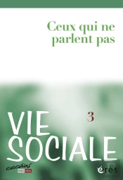 Vie Sociale 3-2013 -Ceux Qui Parlent Pas