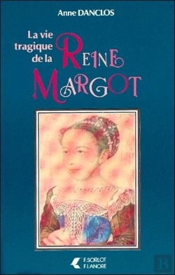 Bertrand.pt - Vie Tragique De Reine Margot