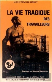 Vie Tragique Des Travailleurs