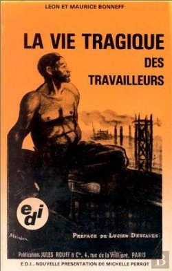 Bertrand.pt - Vie Tragique Des Travailleurs