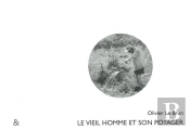 Vieil Homme Et Son Potager (Le)