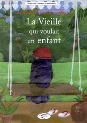 Vieille Qui Voulait Un Enfant