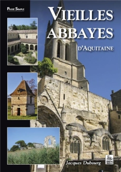 Bertrand.pt - Vieilles Abbayes D'Aquitaine