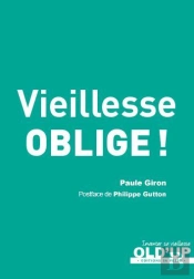 Vieillesse Oblige !