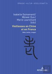 Vieillesses En Chine Et En France