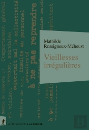 Vieillesses Irrégulières