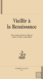 Vieillir À La Renaissance