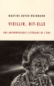 Vieillir, Dit-Elle