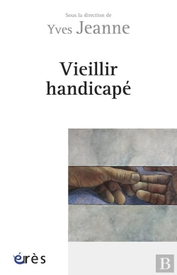 Bertrand.pt - Vieillir Handicape