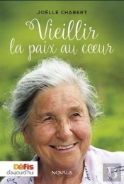 Vieillir La Paix Au Coeur